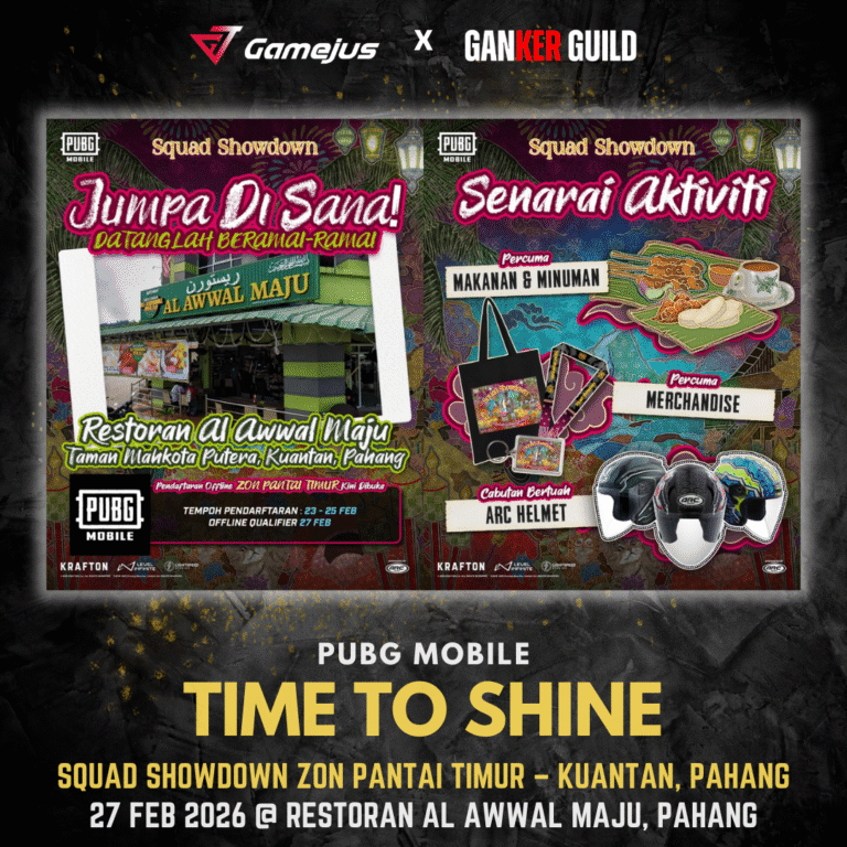 GAMEJUS X GANKER GUILD PUBG MOBILE TIME TO SHINE SQUAD SHOWDOWN ZON PANTAI TIMUR - KUANTAN, PHANG 27 FEB 2026 @ RESTORAN AL AWWAL MAJU, PAHANG
