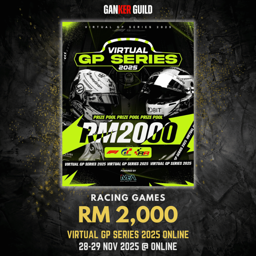 GANKER GUILD RACING GAMES RM 2,000 VIRTUAL GP SERIES 2025 ONLINE 28-29 NOVEMBER 2025 @ ONLINE