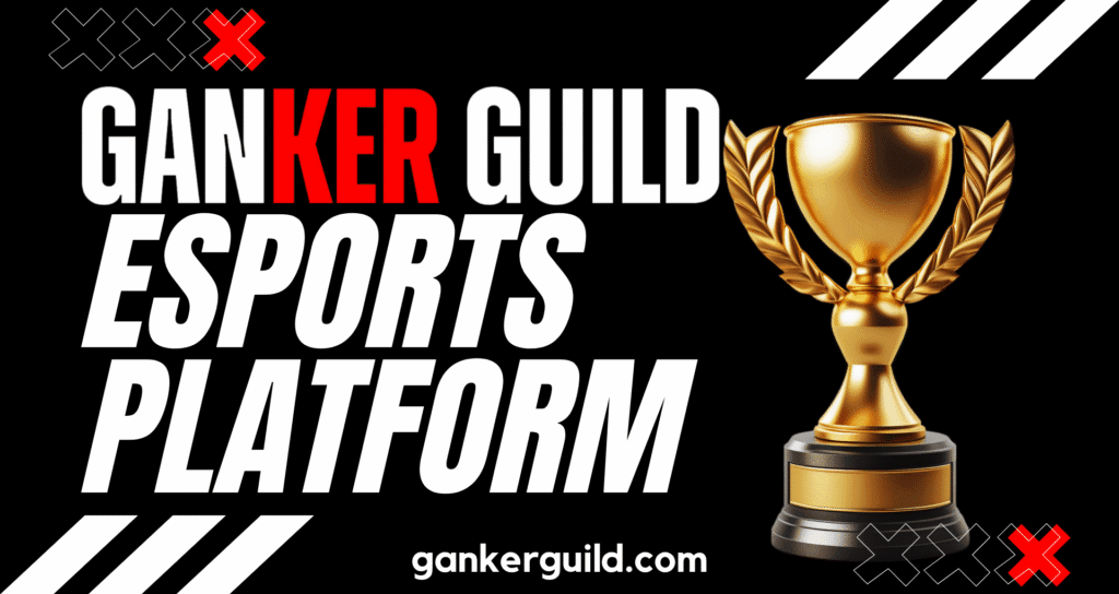 GANKER GUILD ESPORTS PLATFORM BANNER