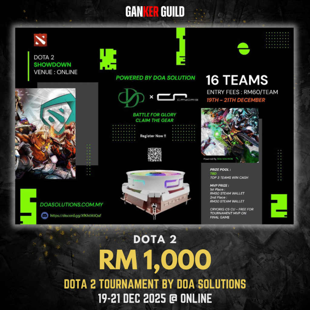 GANKER GUILD DOTA 2 RM 1,000 DOTA 2 TOURNAMENT BY DOA SOLUTIONS 19-21 DEC 2025 @ ONLINE
