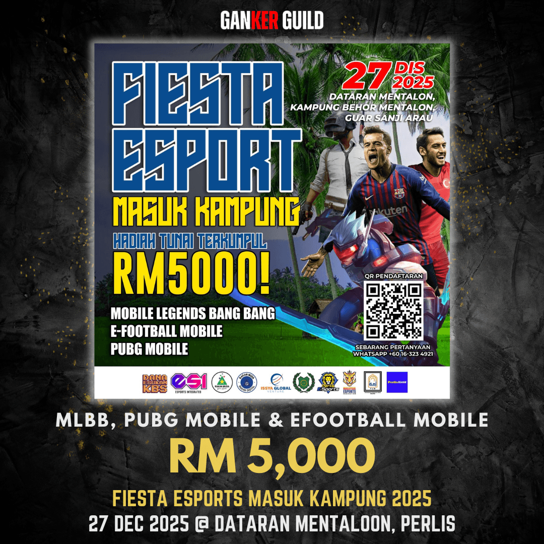 FIESTA ESPORTS MASUK KAMPUNG GANKER GUILD MLBB, PUBG MOBILE & EFOOTBALL MOBILE RM 5,000 FIESTA ESPORTS MASUK KAMPUNG 2025 27 DEC 2025 @ DATARAN MENTALOON, PERLIS