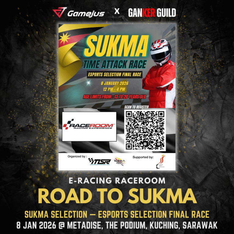 SUKMA SELECTION SARAWAK — Esports Selection Final Race GAMEJUS X GANKER GUILD E-RACING RACEROOM ROAD TO SUKMA SUKMA SELECTION - ESPORTS SELECTION FINAL RACE 8 JAN 2026 @ METADISE, THE PODIUM, KUCHING, SARAWAK