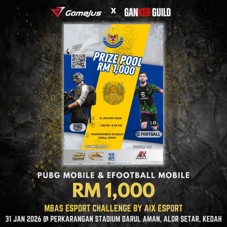 GAMEJUS X GANKER GUILD PUBG MOBILE & EFOOTBALL MOBILE RM 1,000 MBAS ESPORT CHALLENGE BY AIX ESPORT 31 JAN 2026 @ PERKARANGAN STADIUM DARUL AMAN, ALOR SETAR, KEDAH