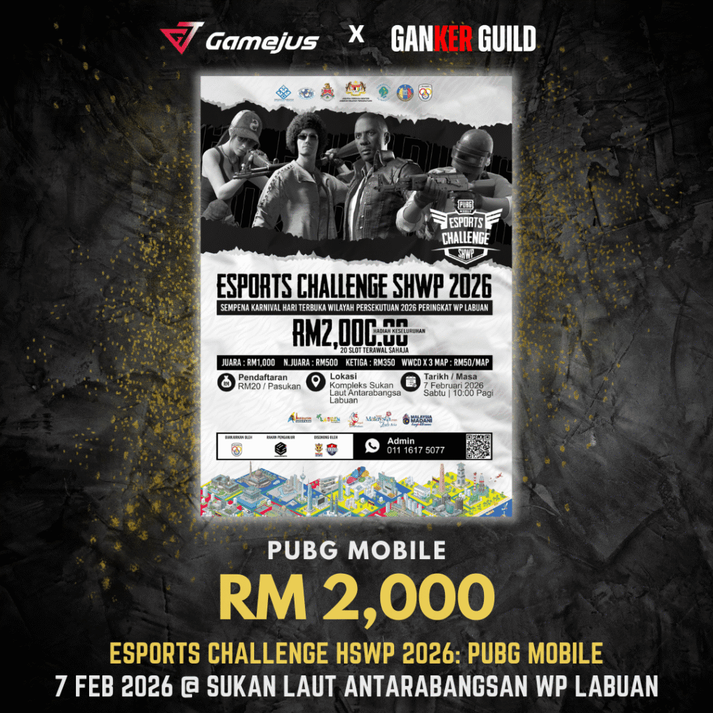 GAMEJUS X GANKER GUILD PUBG MOBILE RM 2,000 ESPORTS CHALLENGE HSWP 2026 PUBG MOBILE 7 FEB 2026 @ SUKAN LAUT ANTARABANGSAN WP LABUAN