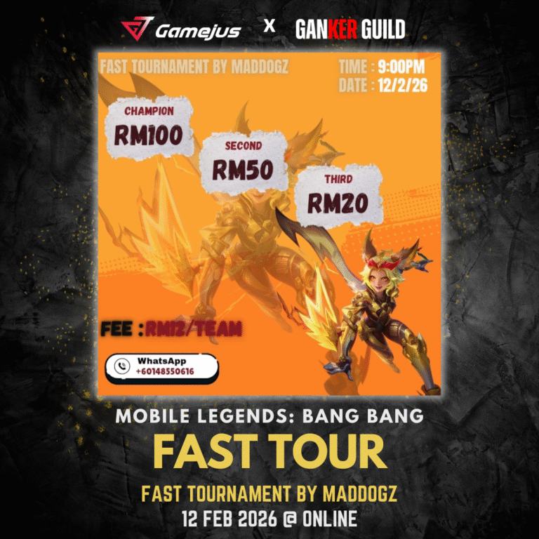 FAST TOURNAMENT BY MADDOGZ GAMEJUS X GANKER GUILD MOBILE LEGENDS BANG BANG FAST TOUR FAST TOURNAMENT BY MADDOGZ 12 FEB 2026 @ ONLINE