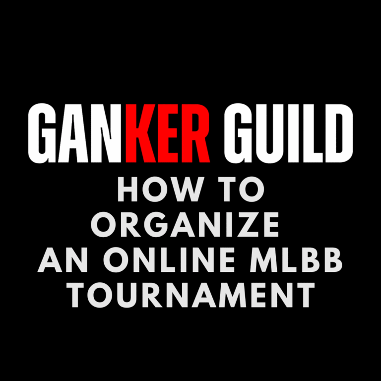 GANKER GUILD Organize An Online MLBB Tournament In Malaysia