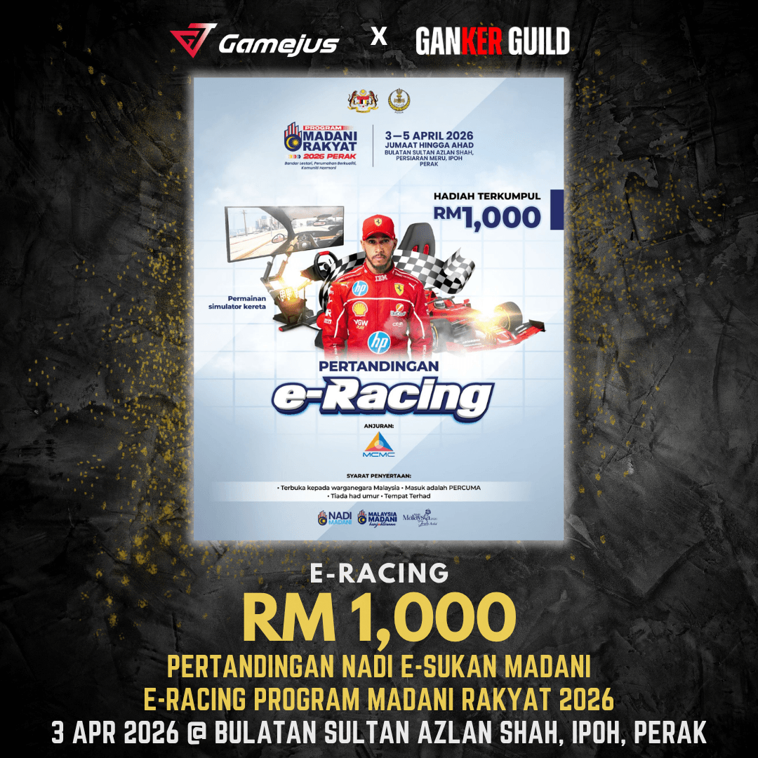 GAMEJUS X GANKER GUILD E-RACING RM 1,000 PERTANDINGAN NADI E-SUKAN MADANI E-RACING PROGRAM MADANI RAKYAT 2026 3 APR 2026 @ BULATAN SULTAN AZLAN SHAH, IPOH, PERAK