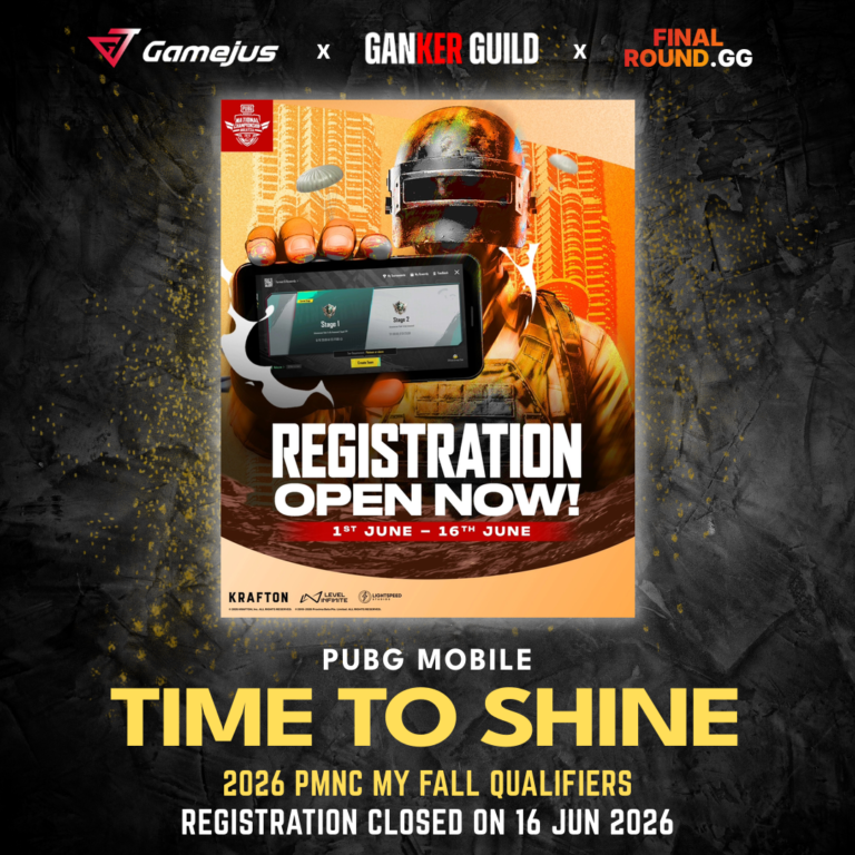 GAMEJUS X GANKER GUILD X FINAL ROUND.GG PUBG MOBILE TIME TO SHINE 2026 PMNC MY FALL QUALIFIERS REGISTRATION CLOSED ON 16 JUNE 2026