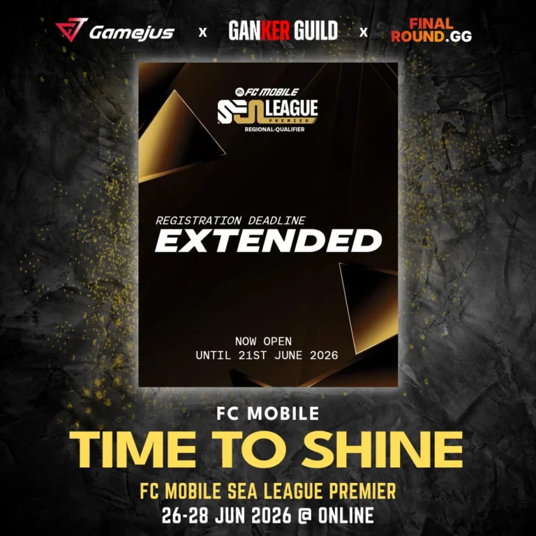 GAMEJUS X GANKER GUILD X FINAL ROUND.GG FC MOBILE TIME TO SHINE FC MOBILE SEA LEAGUE PREMIER 26-28 JUN 2026 @ ONLINE