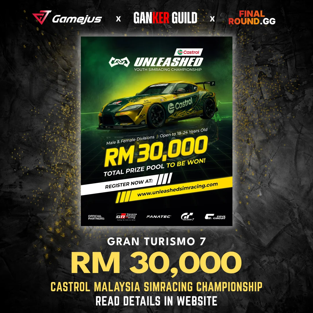 GAMEJUS X GANKER GUILD X FINAL ROUND.GG GRAN TURISMO 7 RM 30,000 CASTROL MALAYSIA SIMRACING CHAMPIONSHIP READ DETAILS IN WEBSITE