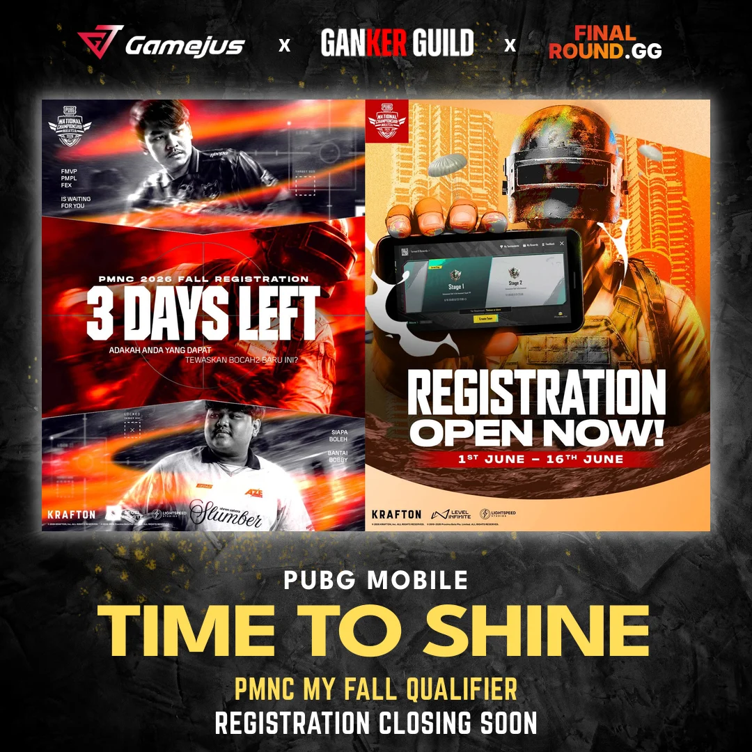 GAMEJUS X GANKER GUILD X FINAL ROUND.GG PUBG MOBILE TIME TO SHINE PMNC MY FALL QUALIFIER REGISTRATION CLOSING SOON