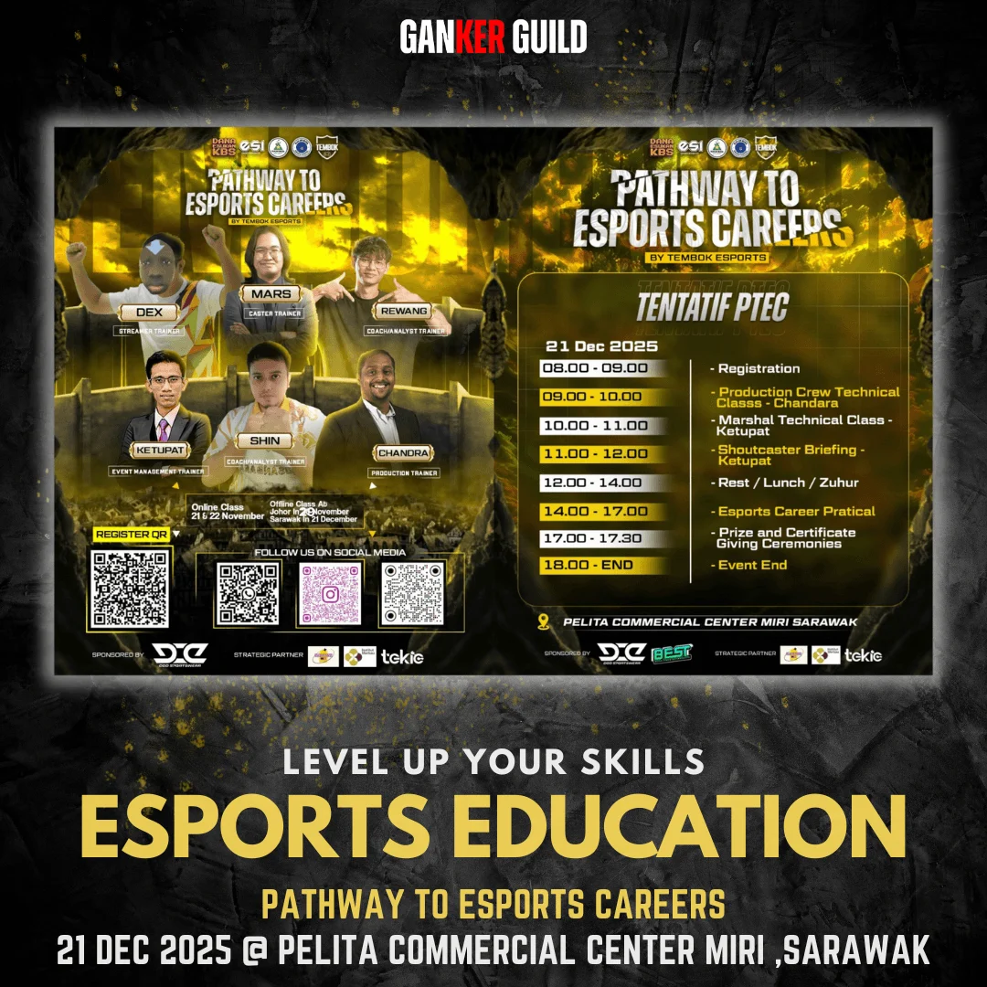 GANKER GUILD LEVEL UP YOUR SKILLS ESPORTS EDUCATION PATHWAY TO ESPORTS CAREERS 21 DEC 2025 @ PELITA COMMERCIAL CENTER MIRI, SARAWAK