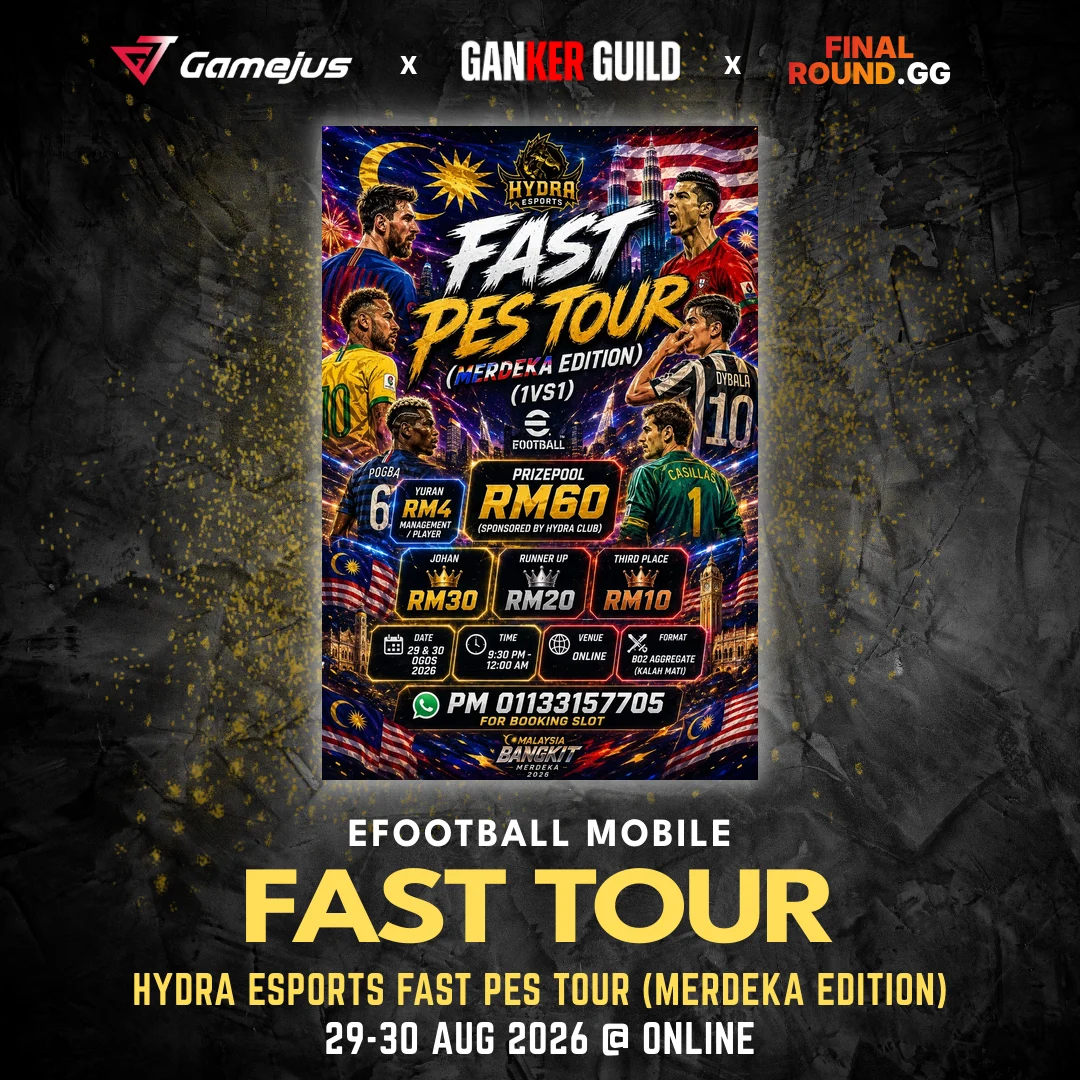 GAMEJUS X GANKER GUILD X FINAL ROUND.GG EFOOTBALL MOBILE FAST TOUR HYDRA ESPORTS FAST PES TOUR (MERDEKA EDITION) 29-30 AUG 2026 @ ONLINE