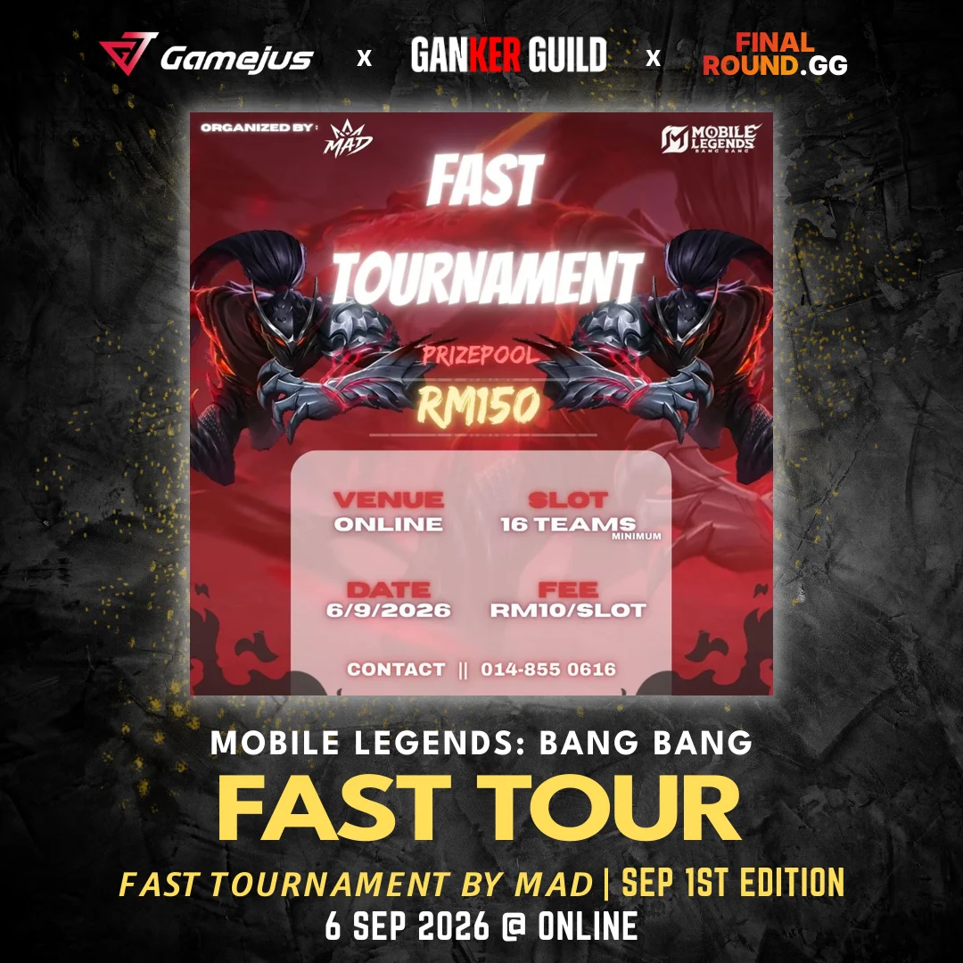 ๐๐ผ๐๐ ๐๐๐๐๐๐ผ๐๐๐๐ ๐ฝ๐ ๐๐ผ๐ฟ | SEP 1ST EDITION GAMEJUS X GANKER GUILD X FINAL ROUND.GG MOBILE LEGENDS BANG BANG FAST TOUR FAST TOURNAMENT BY MAD SEP 1ST EDITION 6 SEP 2026 @ ONLINE
